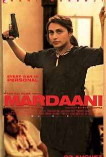 دانلود فیلم هندی Mardaani 20146062-39631069