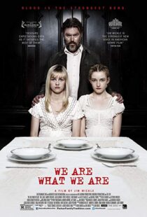 دانلود فیلم We Are What We Are 201317221-136742765