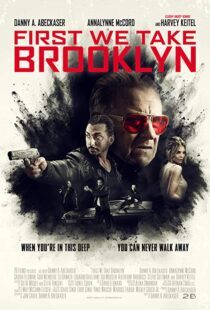 دانلود فیلم First We Take Brooklyn 20188269-2014991021