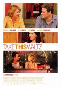 دانلود فیلم Take This Waltz 201116465-404347673