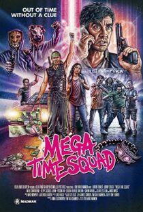 دانلود فیلم Mega Time Squad 20188659-238133493