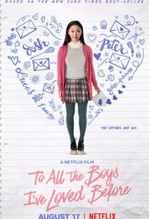 دانلود فیلم To All the Boys I’ve Loved Before 20183965-1900062266