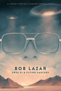 دانلود مستند Bob Lazar: Area 51 & Flying Saucers 20185737-399420455