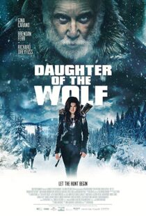 دانلود فیلم Daughter of the Wolf 201916007-1916201667