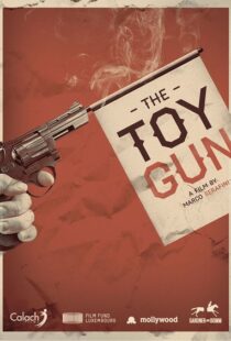 دانلود فیلم Toy Gun 20188666-1878987983