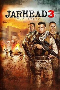 دانلود فیلم Jarhead 3: The Siege 20168171-1679468081