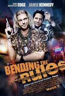 دانلود فیلم Bending the Rules 201216564-153273143