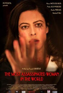 دانلود فیلم The Most Assassinated Woman in the World 20188405-1519181634