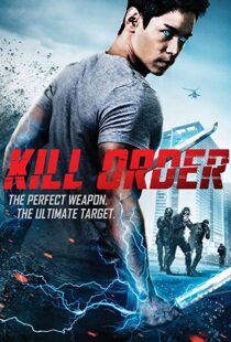 دانلود فیلم Kill Order 201718144-1218817383