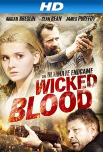 دانلود فیلم Wicked Blood 201418530-197424134