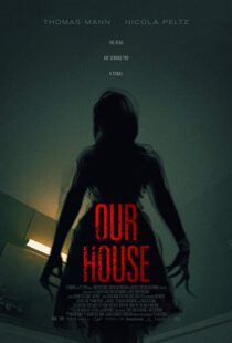 دانلود فیلم Our House 20183815-806095511