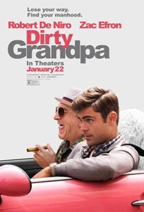 دانلود فیلم Dirty Grandpa 201620887-1923185015