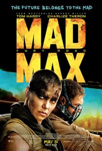 دانلود فیلم Mad Max: Fury Road 201513008-174933309