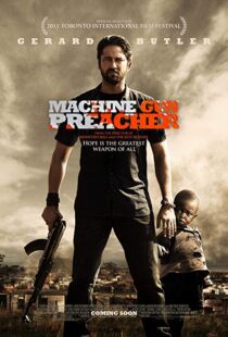 دانلود فیلم Machine Gun Preacher 20113988-427029146