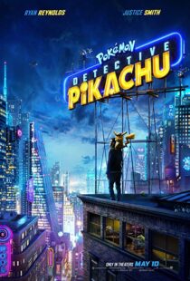 دانلود فیلم Pokémon Detective Pikachu 20198869-1530130419