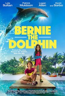 دانلود فیلم Bernie The Dolphin 20185485-942350688