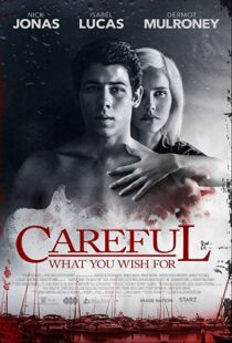 دانلود فیلم Careful What You Wish For 201511295-226584806