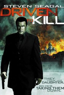 دانلود فیلم Driven to Kill 200912177-512140881