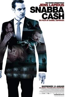 دانلود فیلم Snabba Cash 201016479-553936589