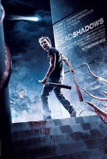 دانلود فیلم Dead Shadows 201211054-1626250512