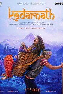 دانلود فیلم هندی Kedarnath 20185711-221697279