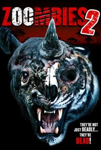 دانلود فیلم Zoombies 2 20199880-1391647474