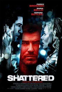 دانلود فیلم Shattered 200719161-100424448