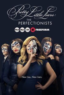 دانلود سریال Pretty Little Liars: The Perfectionists8474-1696226584