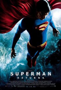 دانلود فیلم Superman Returns 200611699-1965067272