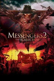 دانلود فیلم Messengers 2: The Scarecrow 200913980-471691010