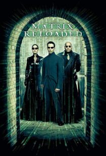 دانلود فیلم The Matrix Reloaded 20032125-1746619550