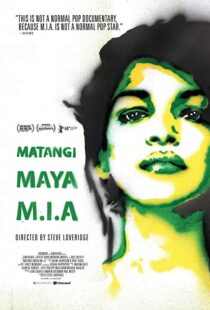 دانلود مستند Matangi/Maya/M.I.A 201821880-1008282186