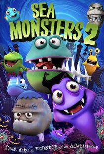 دانلود انیمیشن Sea Monsters 2 20186505-2003387923