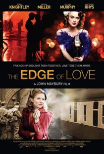 دانلود فیلم The Edge of Love 20086121-727839833