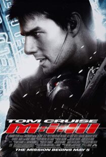 دانلود فیلم Mission: Impossible III 20062626-1300442548