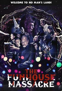 دانلود فیلم The Funhouse Massacre 201512198-874326845