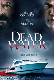 دانلود فیلم Dead Water 201910880-527852733