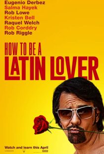 دانلود فیلم How to Be a Latin Lover 201715152-68350189