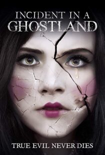 دانلود فیلم Incident in a Ghostland 20184191-899841053