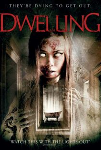 دانلود فیلم Dwelling 201611181-1444697086