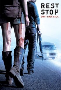 دانلود فیلم Rest Stop: Don’t Look Back 200822174-1272285461