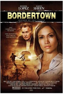 دانلود فیلم Bordertown 200712669-1694411449