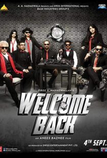 دانلود فیلم هندی Welcome Back 201510307-1638470342