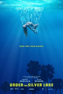 دانلود فیلم Under the Silver Lake 20185346-976995946