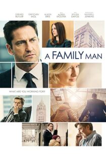 دانلود فیلم A Family Man 20168830-274019312