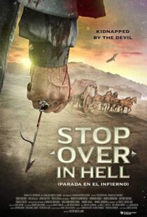 دانلود فیلم Stop Over in Hell 201619999-504720601