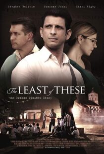 دانلود فیلم The Least of These: The Graham Staines Story 20199850-937911395