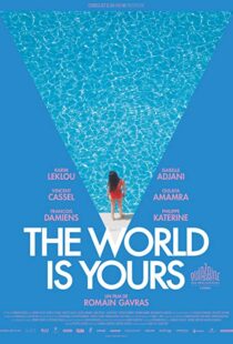 دانلود فیلم The World Is Yours 201814375-150808469