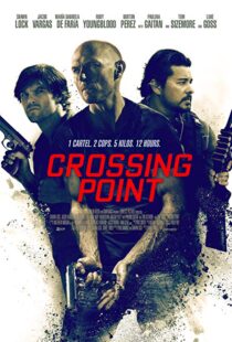 دانلود فیلم Crossing Point 201620783-279408630