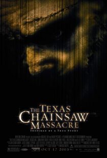 دانلود فیلم The Texas Chainsaw Massacre 200312082-616217757